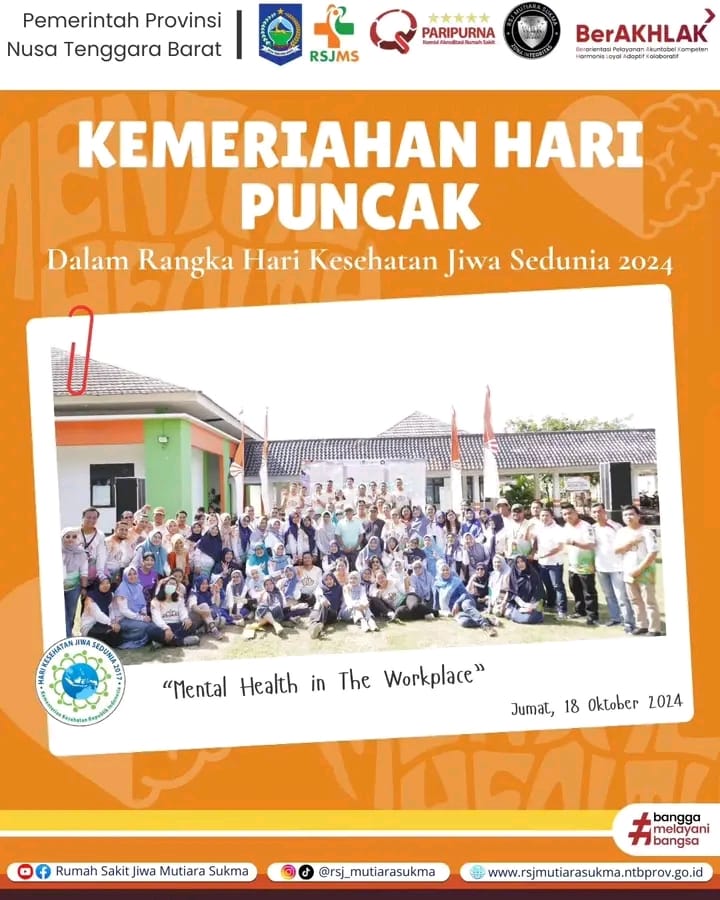 ACARA PUNCAK PERINGATAN HARI KESEHATAN JIWA SEDUNIA DI PROVINSI NTB